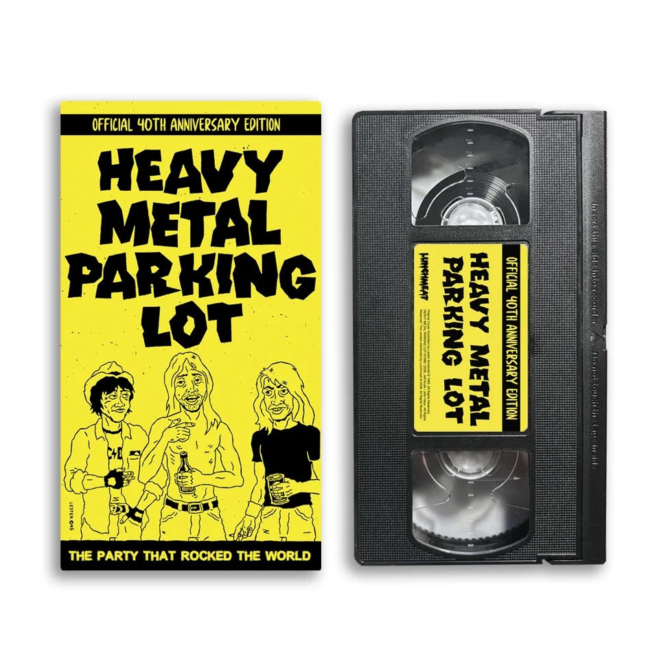 Heavy Metal Parking Lot — 40th Anniversary VHS